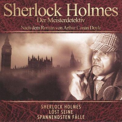 Die 5 Orangenkerne - Sherlock Holmes - Der Meisterdetektiv - Arthur Conan Doyle, Audio, 4260157716223