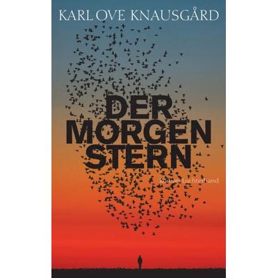 Der Morgenstern, Gebundene Ausgabe von Karl Ove Knausgard, Luchterhand, 978-3-630-87516-3