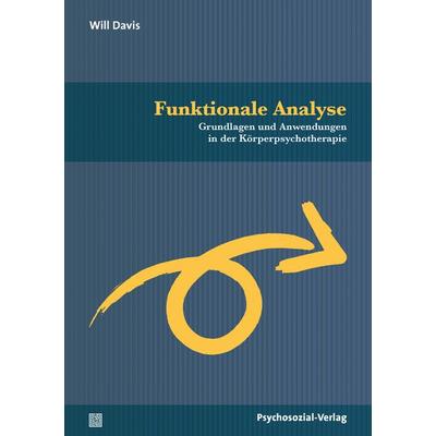 Funktionale Analyse, Taschenbuch von Will Davis, Psychosozial, 978-3-8379-2970-6