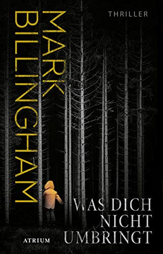 Mark Billingham - Was dich nicht umbringt: Thriller - Preis vom 10.10.2026 11:48:34 h