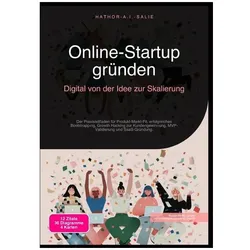 Online-Startup gründen: Digital von der Idee zur Skalierung, Ratgeber von Hathor A.I. Salie