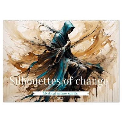 Silhouettes of change - Mystical nature spirits (Wall Calendar 2027 DIN A2 landscape), CALVENDO 12 Month Wall Calendar