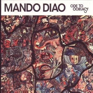 Mando Diao - Ode to Ochrasy (Deluxe Lim.ed) - Preis vom 01.10.2026 08:16:52 h