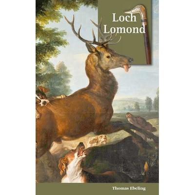 Loch Lomond, Taschenbuch von Thomas Ebeling, BoD – Books on Demand, 978-3-7557-8013-7