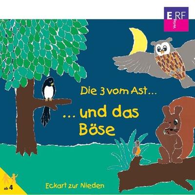 05: Die 3 vom Ast und das Böse - Eckart zur Nieden, Audio, 4057664656384