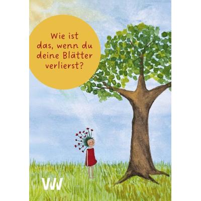 Wie ist das, wenn Du Deine Blätter verlierst?, Taschenbuch von Jule Schuck, Weissmann Verlag, 978-3-949168-15-4