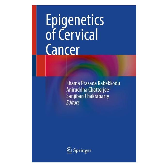 Springer Epigenetics of Cervical Cancer (Englisch, Hardcover, Aniruddha Chatterjee, Sanjiban Chakrabarty) (66769824)