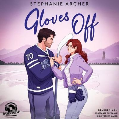 Gloves Off - Stephanie Archer, Audio, 9783985712878