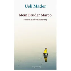 Mein Bruder Marco, Biografien von Ueli Mäder