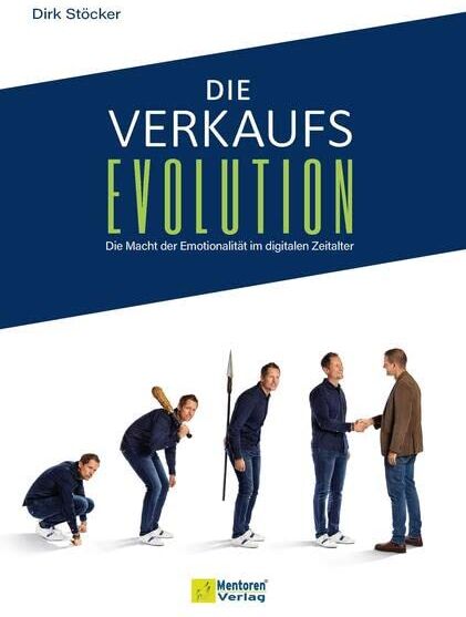 Dirk Stöcker - Die Verkaufsevolution: Die Macht der Emotionalität im digitalen Zeitalter - Preis vom 10.10.2026 11:48:34 h