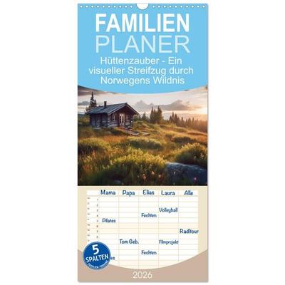Familienplaner 2026 - Hüttenzauber - Ein visueller Streifzug durch Norwegens Wildnis mit 5 Spalten (Wandkalender, 21 x 45 cm) CALVENDO