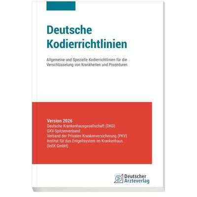 Deutsche Kodierrichtlinien Version 2026, Taschenbuch von Verband der Privaten Krankenversicherung (PKV),Institut für das Entgeltsystem im Krankenhaus