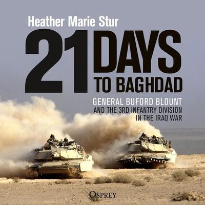 21 Days to Baghdad - Heather Marie Stur, Audio, 9781472853585