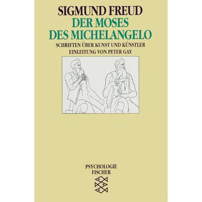 Der Moses des Michelangelo, Taschenbuch von Sigmund Freud, Fischer Taschenbuch Verlag