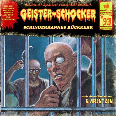 Schinderhannes Rückkehr - G. Arentzen, Audio, 4260507163011