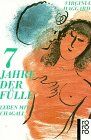Virginia Haggard - Sieben Jahre der Fülle: Leben mit Chagall - Preis vom 10.10.2026 11:48:34 h