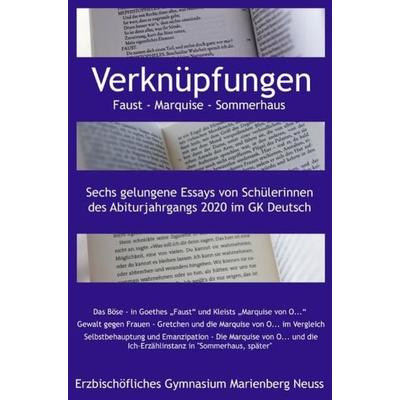 Verknüpfungen: Faust - Marquise - Sommerhaus, Taschenbuch von Stefan Wiesbrock (Hg.), Epubli, 978-3-7529-4033-6
