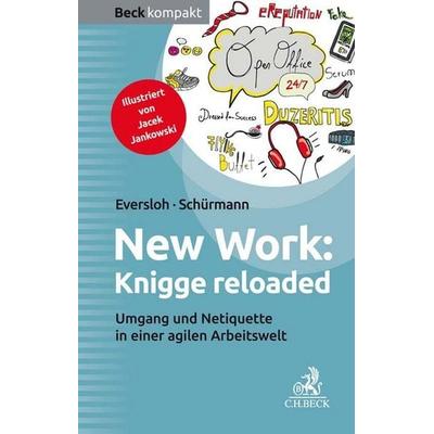 New Work: Knigge reloaded, Taschenbuch von Saskia Eversloh,Isabel Schürmann, C.H. Beck, 978-3-406-74652-9