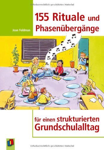 Jean Feldman - 155 Rituale und Phasenübergänge: Für einen strukturierten Grundschulalltag - Preis vom 30.09.2026 22:30:23 h