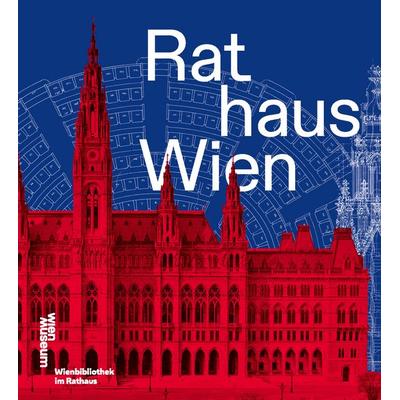 Rathaus Wien, Gebundene Ausgabe von , Residenz, 978-3-7017-3652-2