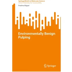 Environmentally Benign Pulping, Fachbücher von Pratima Bajpai
