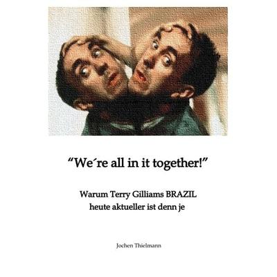 We´re all in it together, Taschenbuch von Jochen Thielmann, Tredition, 978-3-384-15740-9