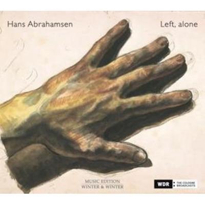 Left,alone - Hans Abrahamsen,WDR Sinfonieorchester, CD
