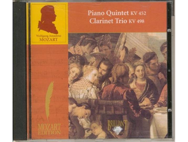 Mozart: Piano Quintet, Piano Trio 'Kegelstatt'