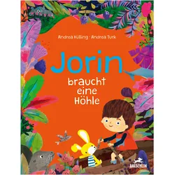 Jorin braucht eine Höhle, Kinderbücher von Andrea Külling