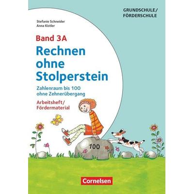 Rechnen ohne Stolperstein - Band 3A, Taschenbuch von Anna Kistler,Stefanie Schneider, Cornelsen Pädagogik, 978-3-589-15987-1