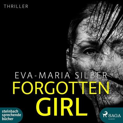 Forgotten Girl (Ungekürzt) - Eva-Maria Silber, Audio, 9788726129021