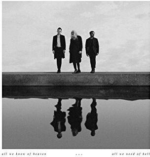 Pvris - All We Know of Heaven,All We Need of Hell - Preis vom 10.10.2026 11:48:34 h
