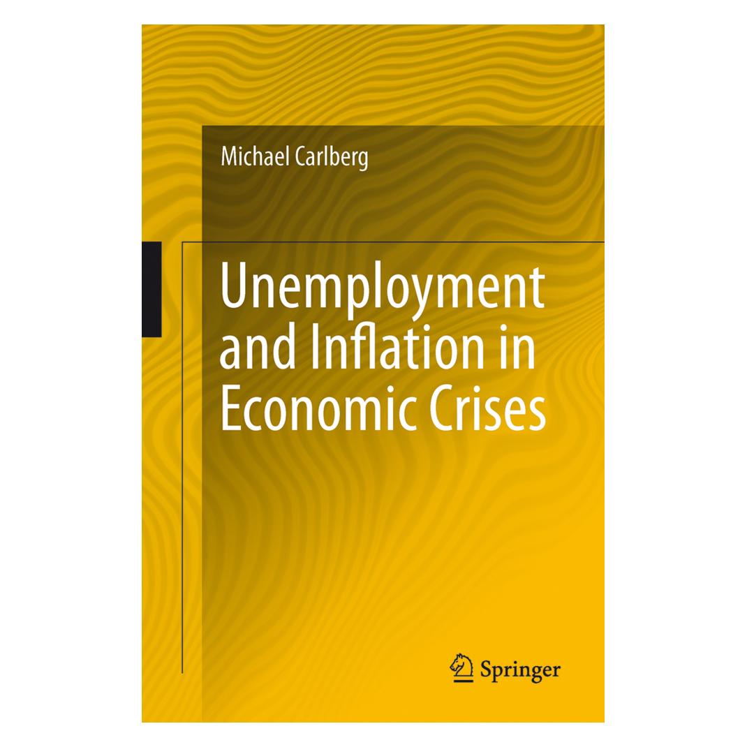 Springer Unemployment and Inflation in Economic Crises (Englisch, Softcover, Michael Carlberg) (55564386)