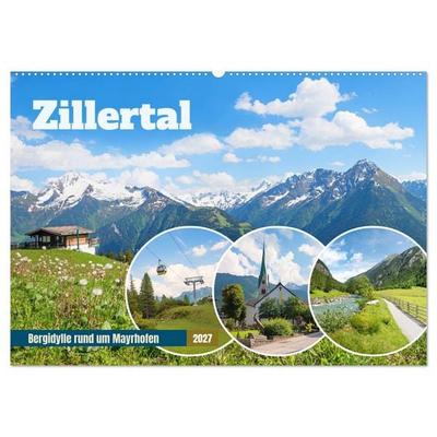 Zillertal - Bergidylle rund um Mayrhofen 2027 (Wandkalender 2027 DIN A2 quer), CALVENDO Monatskalender