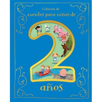Cuentos Para Niños de 2 Años (Spanish Edition), Gebundene Ausgabe von , Cottage Door Press, 978-1-68052-873-2