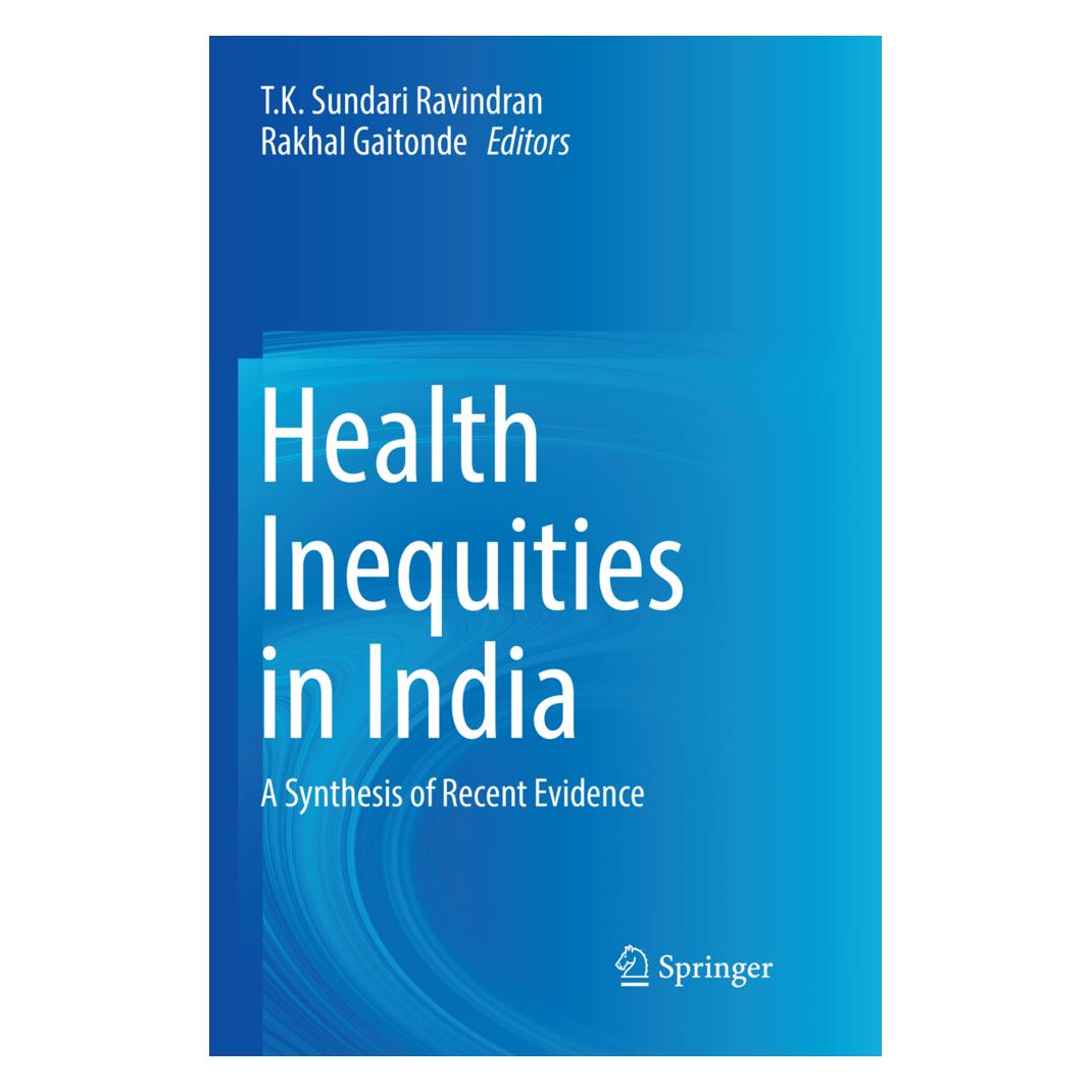 Springer Health Inequities in India (Englisch, Softcover, Rakhal Gaitonde, T.K. Sundari Ravindran) (56043739)