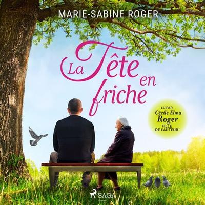 La Tête en friche - Marie-Sabine Roger, Audio, 9788726847949