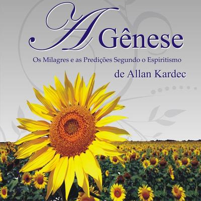 A Gênese - Allan Kardec, Audio, 9788562657085