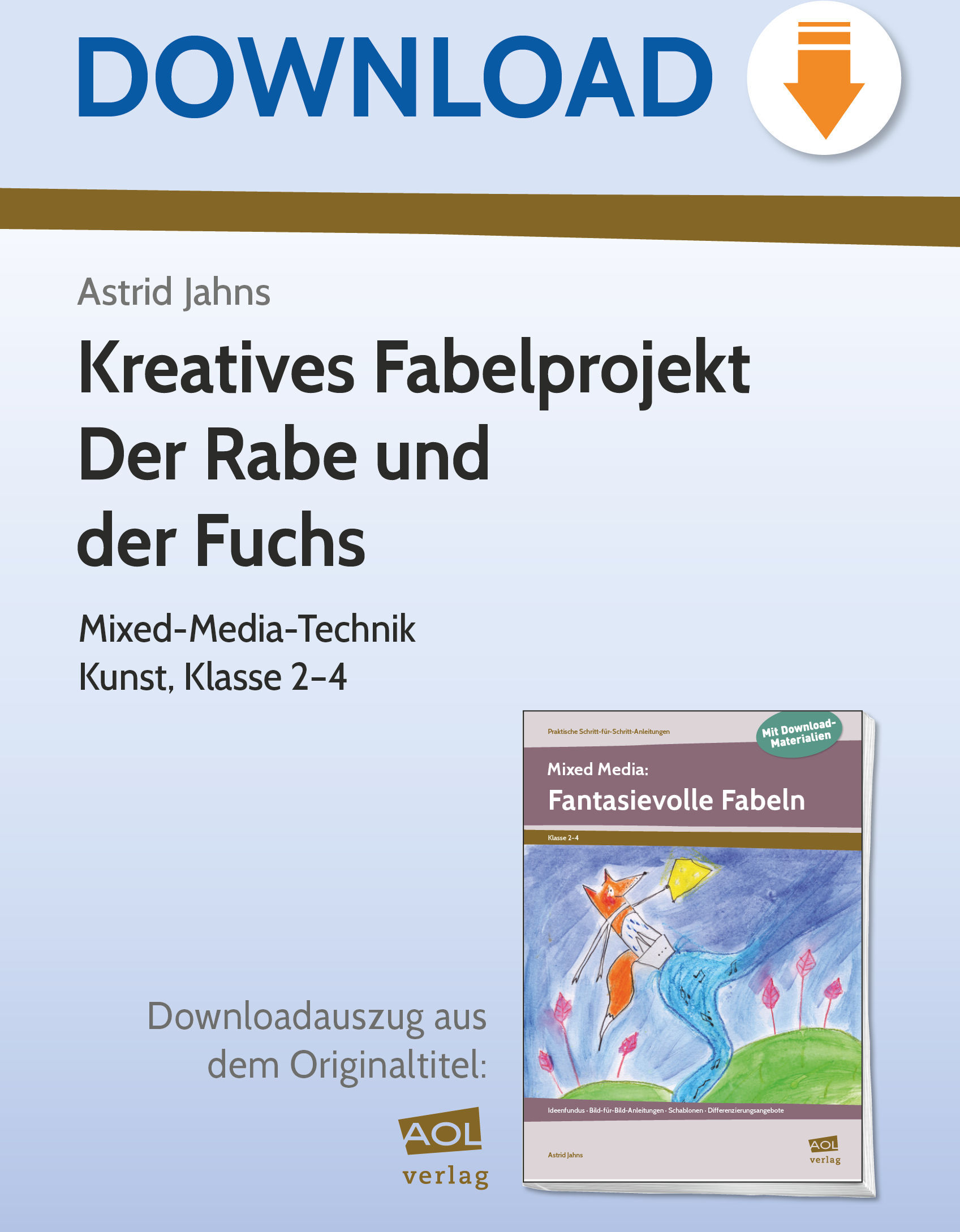 scolix (AOL-Verlag) Kreatives Fabelprojekt Der Rabe und der Fuchs