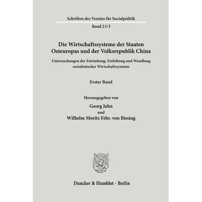 Die Wirtschaftssysteme der Staaten Osteuropas und der Volksrepublik China., Taschenbuch von , Duncker & Humblot, 978-3-428-01717-1