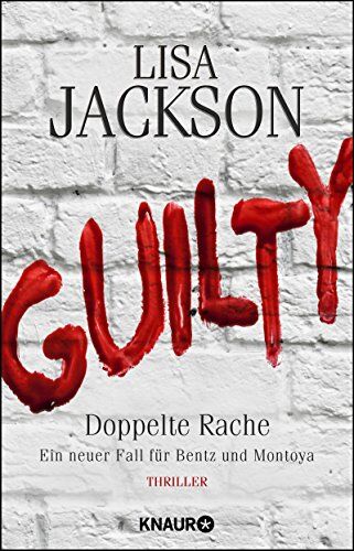 Lisa Jackson - Guilty - Doppelte Rache: Ein neuer Fall für Bentz und Montoya (Ein Fall für Bentz und Montoya) - Preis vom 01.10.2026 17:08:56 h