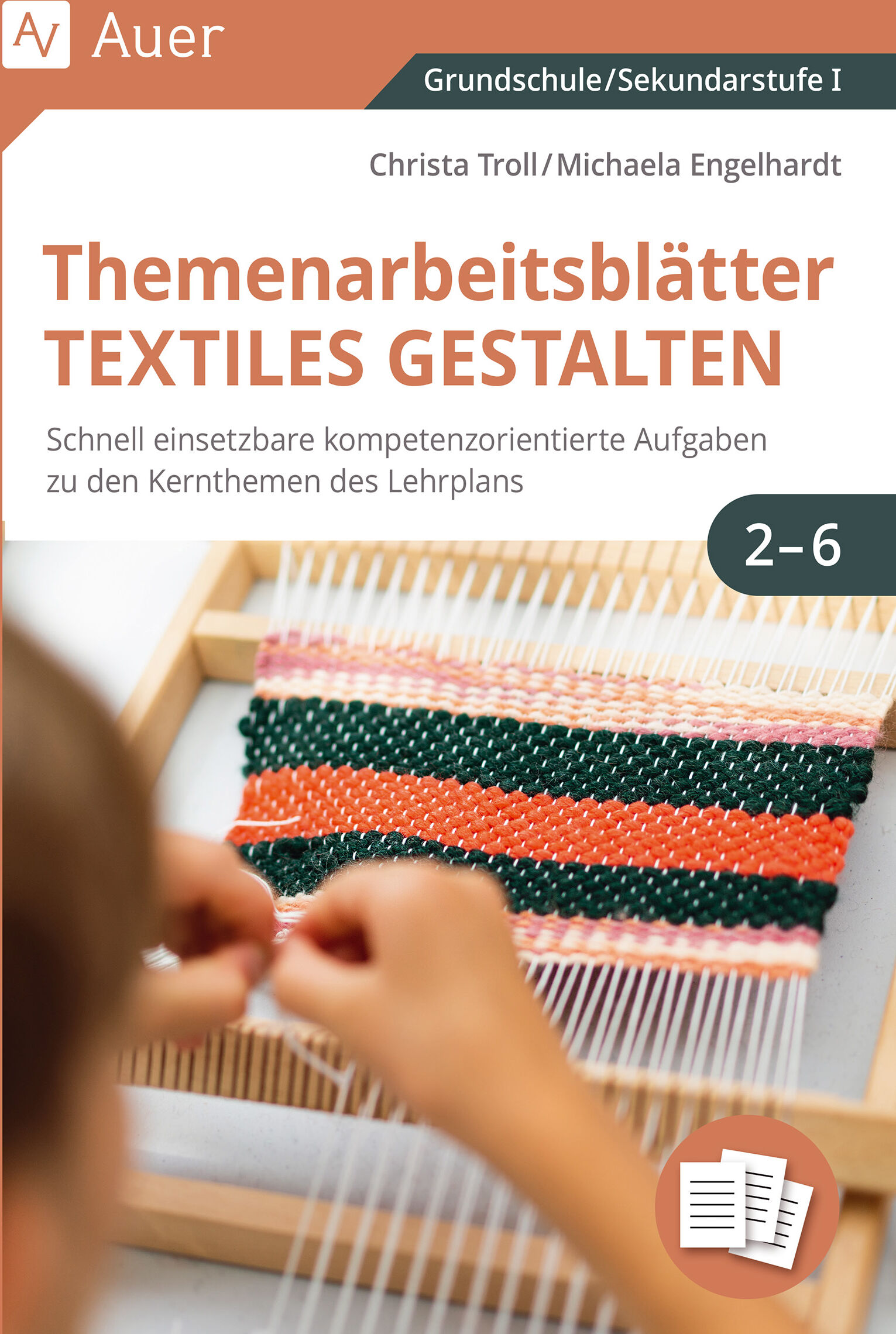 Auer Verlag Themenarbeitsblätter Textiles Gestalten 2-6