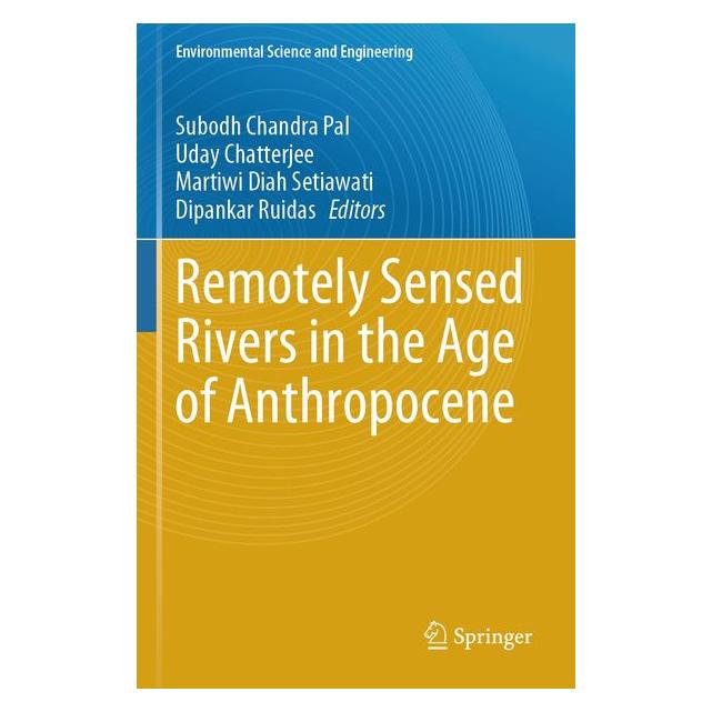 Umbreit Remotely Sensed Rivers in the Age of Anthropocene (Englisch, Softcover, Chatterjee, Diah Setiawati, Martiwi, Uday) (71886098)