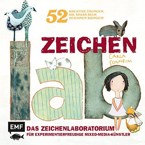 Carla Sonheim - Zeichen-Lab: Das Zeichenlaboartorium für experimentierfreudige Mixed-Media-Künstler. 52 kreative Übungen, die Spaß beim Zeichnen bringen! - Preis vom 06.10.2026 07:26:00 h