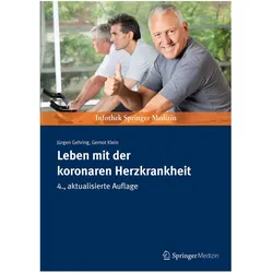 Leben mit der koronaren Herzkrankheit, Fachbücher von Gernot Klein, Jürgen Gehring