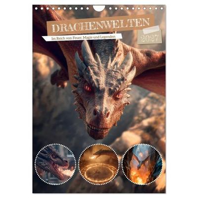Drachenwelten - Im Reich von Feuer, Magie und Legenden (Wandkalender 2027 DIN A4 hoch), CALVENDO Monatskalender