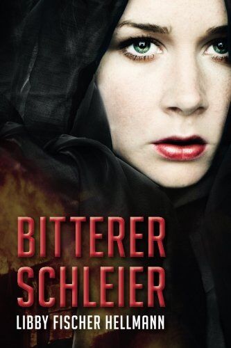Hellmann, Libby Fischer - Bitterer Schleier - Preis vom 13.10.2026 11:25:28 h