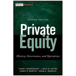 Private Equity, Ratgeber von Adam A. Wadecki, James P. Martin, Louis W. Petro, Harry Cendrowski