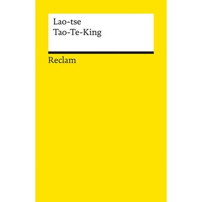 Tao-Te-King, Taschenbuch von Lao-tse, Reclam, Philipp, 978-3-15-014229-5