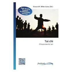 Tai chi, Ratgeber von Edward R. Miller-Jones